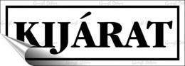 Információs matrica, 14x5 cm, "Kijárat", fehér